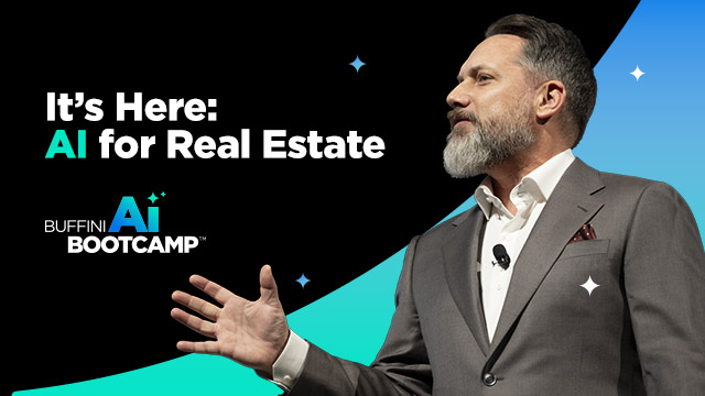 AI for Real Estate - Buffini AI Bootcamp