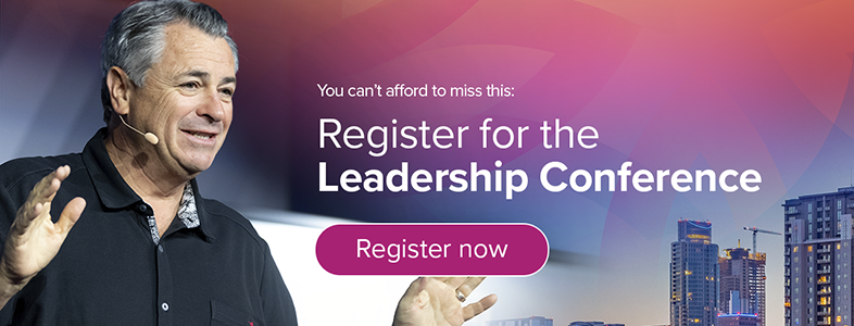 Reach new levels of success in 2023. Register for Leadership Conference.