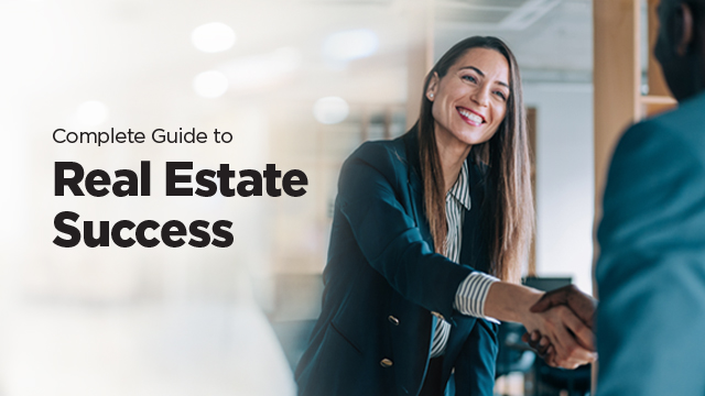 Complete Guide to Real Estate Success