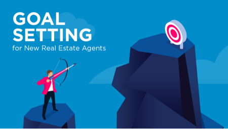 Goal Setting for New Real Estate Agents